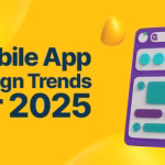 Top-Mobile-App-UI-Patterns-Dominating-2025